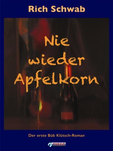 Buchcover Nie wieder Apfelkorn