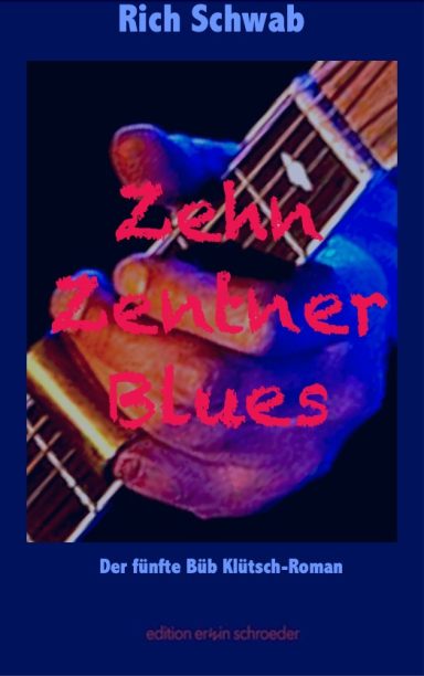 Cover von »Zehn Zentner Blues«